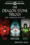 The Dragon Stone Trilogy, the Complete Box Set: Book One: Dragon Stones, Book Two: Return of the Dragon Riders, Book Three: Vosper's Revenge di Kristian Alva edito da Defiant Press