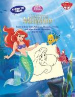 Learn to Draw Disney the Little Mermaid: Learn to Draw Ariel, Sebastian, Flounder, Ursula, and Other Favorite Characters di Walter Foster Jr. Creative Team edito da WALTER FOSTER LIB