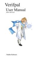 Verifpal User Manual di Nadim Kobeissi edito da Books on Demand