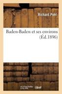 Baden-Baden Et Ses Environs di POHL-R edito da Hachette Livre - BNF