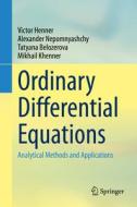 Ordinary Differential Equations di Victor Henner, Alexander Nepomnyashchy, Tatyana Belozerova, Mikhail Khenner edito da Springer International Publishing AG