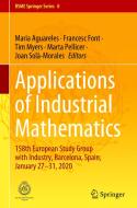 Applications of Industrial Mathematics edito da Springer International Publishing