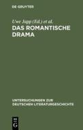 Das Romantische Drama: Produktive Synthese Zwischen Tradition Und Innovation edito da Walter de Gruyter