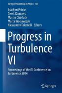 Progress in Turbulence VI edito da Springer International Publishing