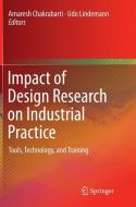 Impact of Design Research on Industrial Practice edito da Springer International Publishing