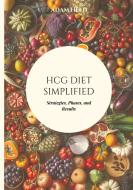HCG Diet Simplified di Adam Held edito da tredition