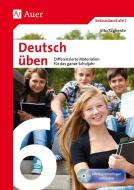 Deutsch üben Klasse 6 di Vito Tagliente edito da Auer Verlag i.d.AAP LW