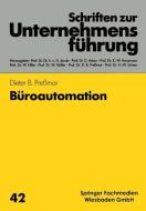 Büroautomation di Dieter B. Preßmar edito da Gabler Verlag
