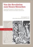 Von der Revolution zum Neuen Menschen edito da Steiner Franz Verlag