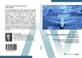 CO2-Emissionshandel im EU-Luftverkehr di Martina Schleifer edito da AV Akademikerverlag