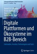 Digitale Plattformen und Ökosysteme im B2B-Bereich edito da Springer-Verlag GmbH