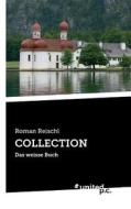 Collection di Roman Reischl edito da Novum Publishing Gmbh