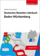 Deutsches Beamten-Jahrbuch Baden-Württemberg 2021 di Walhalla Fachredaktion edito da Walhalla und Praetoria