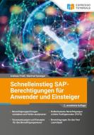 SAP-Berechtigungen für Anwender und Einsteiger di Andreas Prieß, Manfred Sprenger edito da Espresso Tutorials GmbH