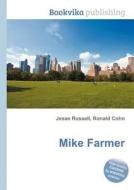 Mike Farmer edito da Book On Demand Ltd.