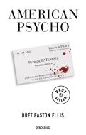 American Psycho (Spanish Edition) di Bret Easton Ellis edito da DEBOLSILLO