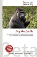 Guy the Gorilla edito da Betascript Publishing