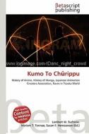 Kumo to Ch Rippu edito da Betascript Publishing