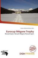 Eurocup M Gane Trophy edito da Dign Press