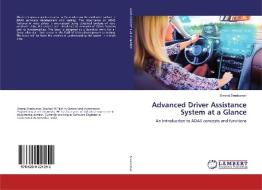 Advanced Driver Assistance System at a Glance di Sreeraj Sreekumar edito da LAP Lambert Academic Publishing