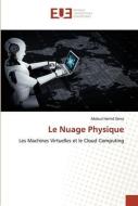 Le Nuage Physique di Abdoul Hamid Derra edito da Éditions universitaires européennes