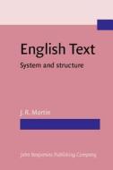 English Text di J. R. Martin edito da John Benjamins Publishing Co