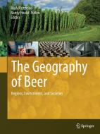 The Geography of Beer edito da Springer Netherlands