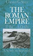 The Roman Empire di Chester G. Starr edito da OXFORD UNIV PR
