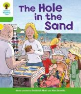 Oxford Reading Tree: Level 2: First Sentences: The Hole in the Sand di Roderick Hunt, Thelma Page edito da Oxford University Press
