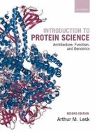 Introduction To Protein Science di Arthur M. Lesk edito da Oxford University Press
