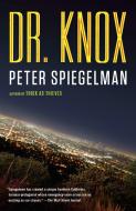 Dr. Knox di Peter Spiegelman edito da VINTAGE