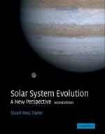 Solar System Evolution di Stuart Ross Taylor edito da Cambridge University Press