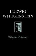 PHILOSOPHICAL REMARKS di Wittgenstein edito da John Wiley & Sons