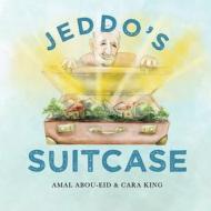 JEDDO'S SUITCASE di AMAL edito da LIGHTNING SOURCE UK LTD