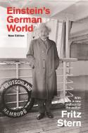 Einstein's German World di Fritz Stern edito da Princeton Univers. Press