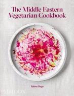 The Middle Eastern Vegetarian Cookbook di Salma Hage edito da Phaidon Verlag GmbH