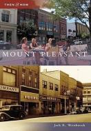 Mount Pleasant di Jack R. Westbrook edito da ARCADIA PUB (SC)