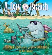 A Day at the Beach: The Ninth Sherman's Lagoon Collection di Jim Toomey edito da Andrews McMeel Publishing, LLC