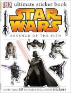 Ultimate Sticker Book: Star Wars: Revenge of the Sith di Simon Beecroft edito da DK Publishing (Dorling Kindersley)