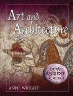 Art And Architecture di Anita Croy, Anne Margaret Wright edito da Taylor & Francis Inc