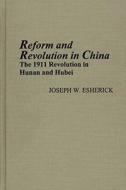 Reform and Revolution in China edito da University of Michigan Press