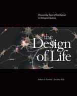 The Design of Life di William A. Dembski edito da ISI Books