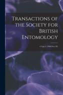 Transactions of the Society for British Entomology; v14: pt.5 (1960: Nov.30) di Anonymous edito da LIGHTNING SOURCE INC