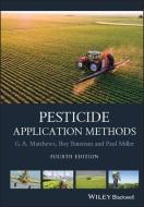 Pesticide Application Methods di Graham Matthews edito da Wiley-Blackwell