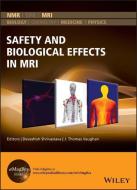 RF Safety in MRI di J. Thomas Vaughan edito da WILEY