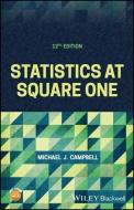 Statistics At Square One di Michael J. Campbell edito da John Wiley And Sons Ltd