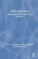 Pacific Social Work di Jioji Ravulo edito da Routledge