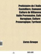 Pr Histoire De L'italie: Castelliere, Ca di Livres Groupe edito da Books LLC, Wiki Series