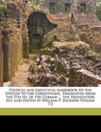 Critical And Exegetical Handbook To The Epistles To The Corinthians. Translated From The 5th Ed. Of The German ... The Translation Rev. And Edited By edito da Nabu Press