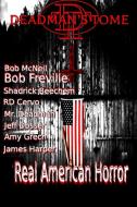 Deadman's Tome Real American Horror di Jesse Dedman, Amy Grech, Bob McNeil edito da Lulu.com